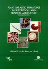 Plant Parasitic Nematodes in Subtropical and Tropical Agriculture, 2nd Edition (       -   )